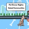 Rights of pet owners in gated societies